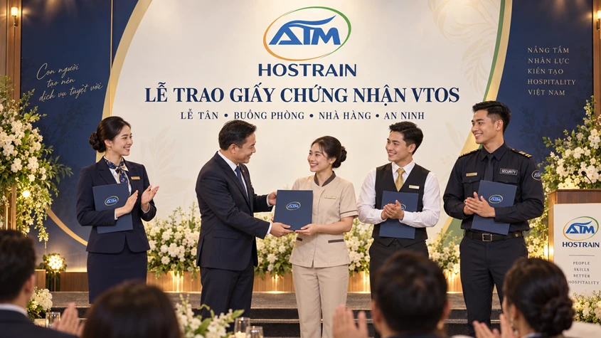 Lễ trao Giấy chứng nhận VTOS — Công ty TNHH Tư vấn và Quản lý ATM trao chứng nhận cho nhân sự Lễ tân, Buồng phòng, Nhà hàng, An ninh.
